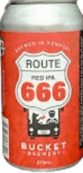 The Beer Drop Bucket Brewery Route 666 Red IPA Bucket Brewery Route 666 Red IPA