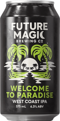 The Beer Drop Future Magic Brewing Co Welcome To Paradise WCIPA