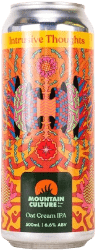 The Beer Drop Mountain Culture Intrusive Thoughts Oat Cream IPA Mountain Culture Intrusive Thoughts Oat Cream IPA