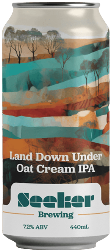 The Beer Drop Seeker Brewing Land Down Under Oat Cream IPA