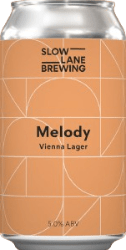 The Beer Drop Slow Lane Brewing Melody Vienna Lager Slow Lane Brewing Melody Vienna Lager