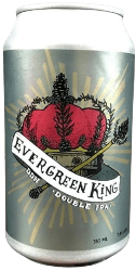 The Beer Drop Westside Ale Works Evergreen King Double IPA